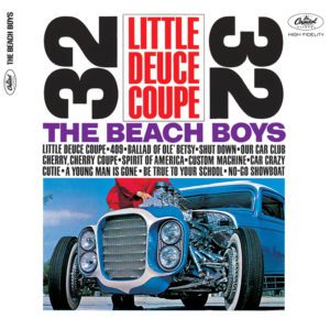 Beach Boys Little Deuce Coupe