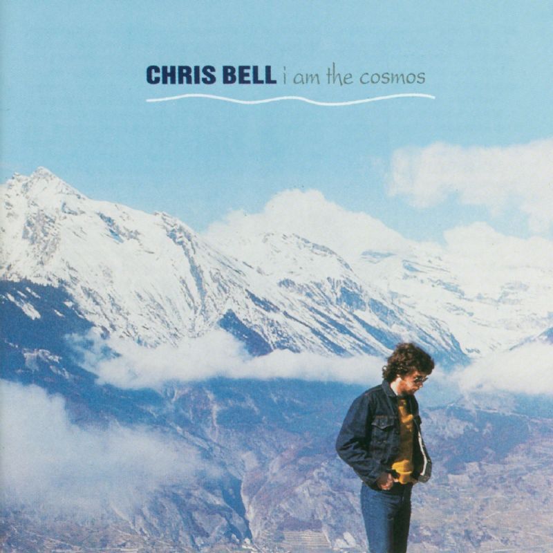 Chris Bell I Am The Cosmos