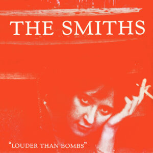 The Smiths Louder Than Bombs