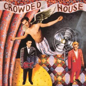Crowded House 1986 Album