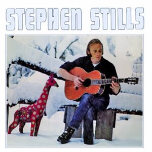 Stephen Stills 1970 Solo Album