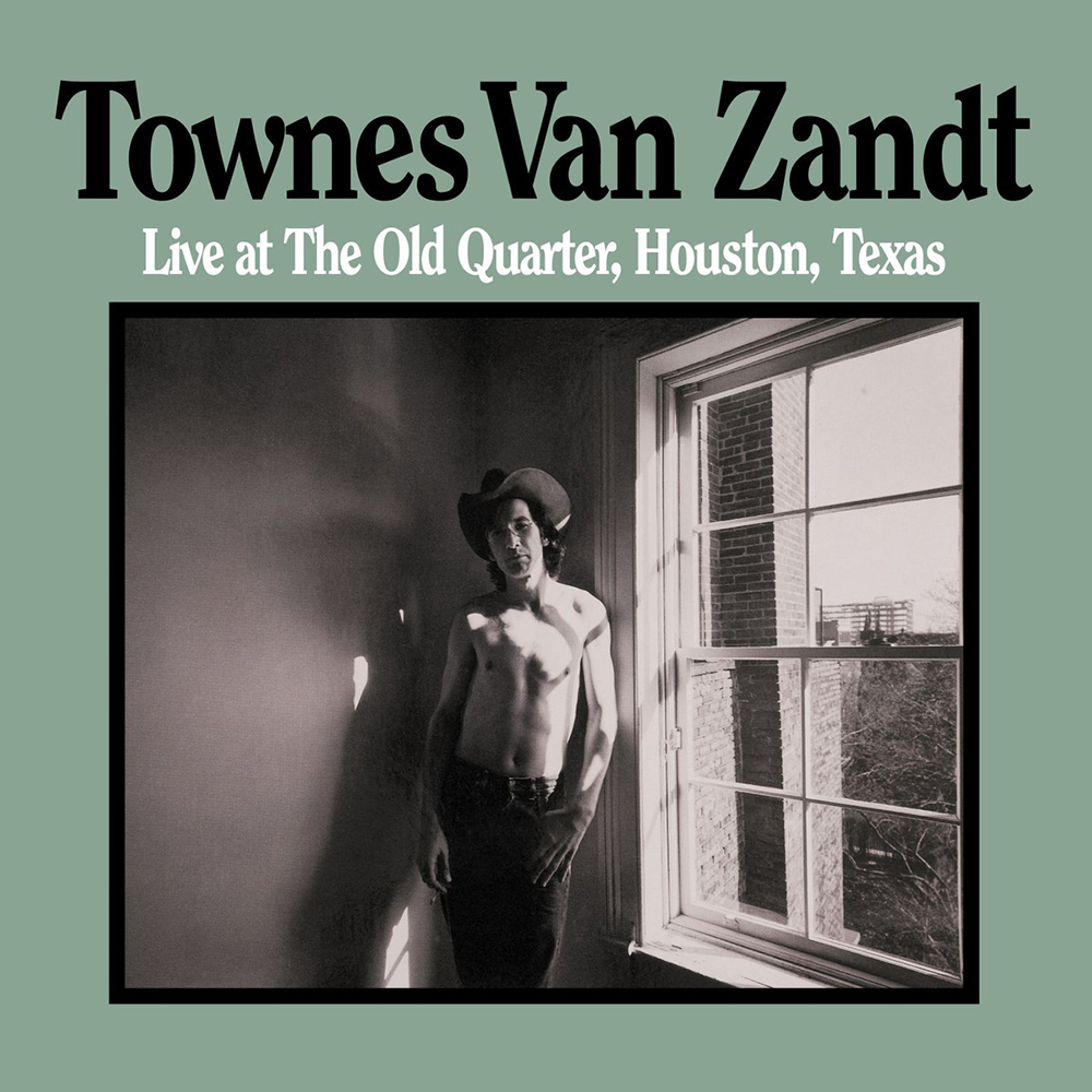 Townes Van Zandt Live at the Old Quarter