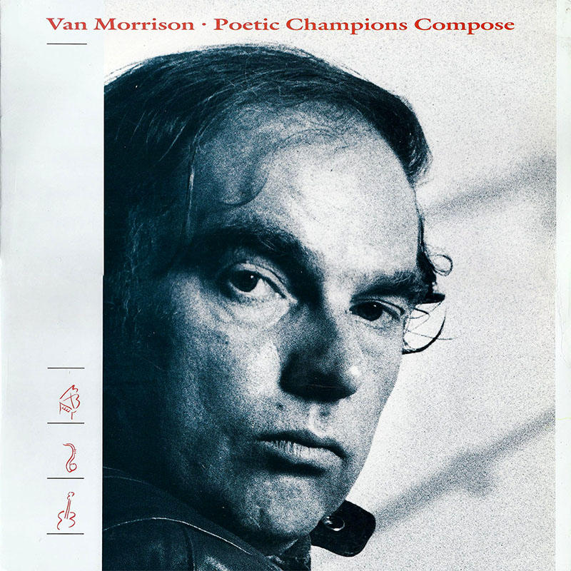 Van Morrison Poetic Champions Compose