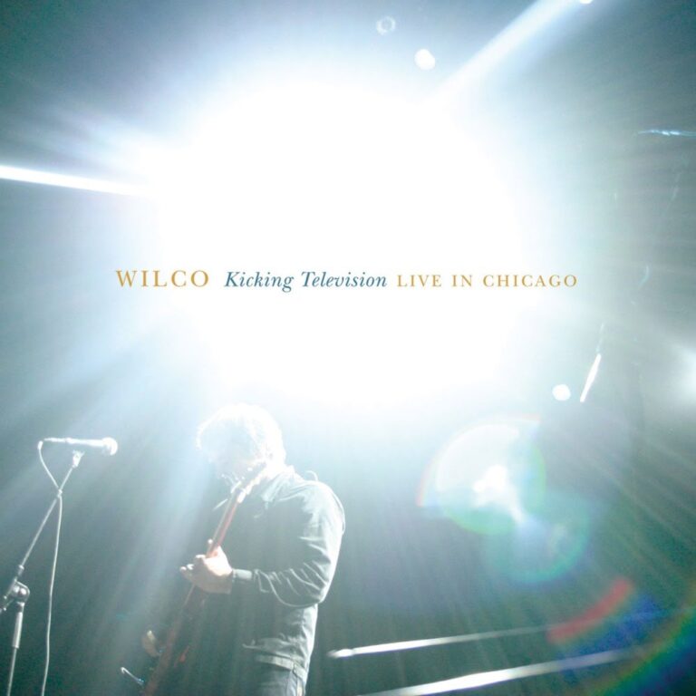 Wilco Kicking Television