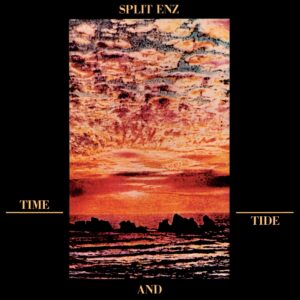 Split Enz Time and Tide