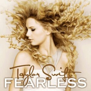 Taylor swift albums Taylor Swift - Fearless Credit: Big Machine