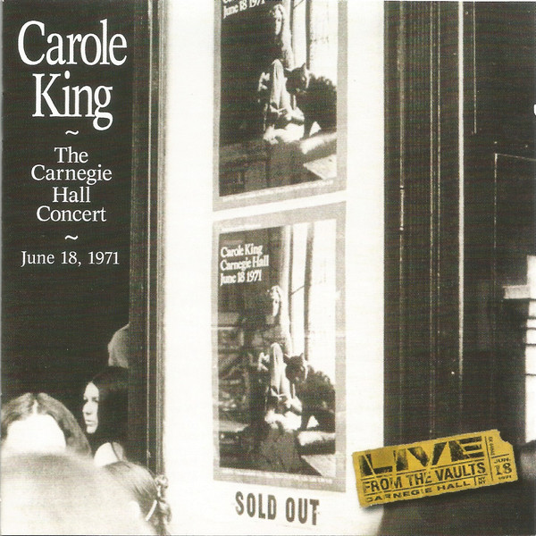 The Carnegie Hall Concert: June 18, 1971 Carole King
