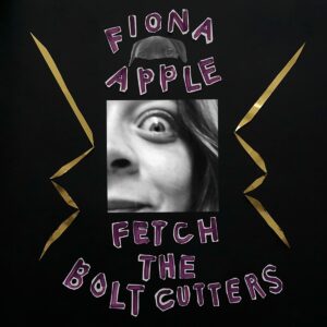 fiona-apple-fetch-the-bolt-cutters